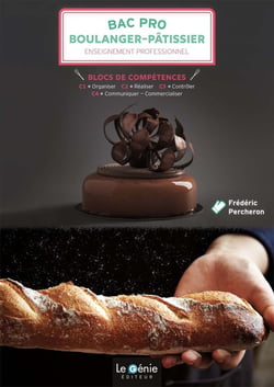 Blocs de compétences 1 à 4 - Bac pro boulanger-pâtissier - Enseignement professionnel