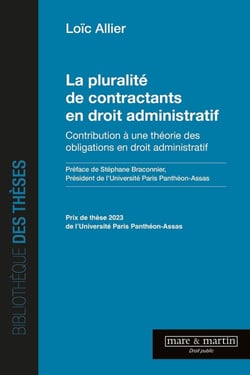 La pluralité de contractants en droit administratif : Contribution à une théorie des obligations en droit administratif