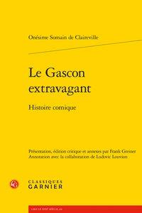 Le gascon extravagant - histoire comique