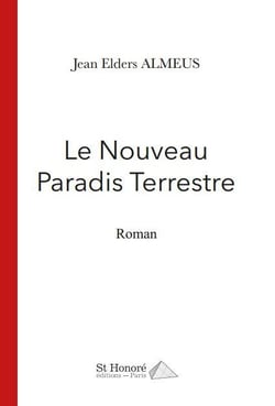Le nouveau paradis terrestre
