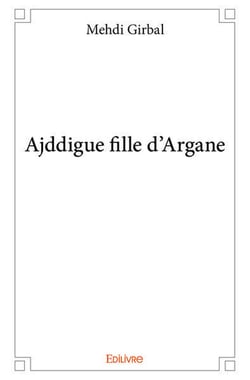 Ajddigue fille d'argane