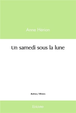 Un samedi sous la lune