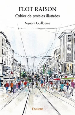 Flot Raison : Cahier de poésies