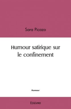 Humour satirique sur le confinement