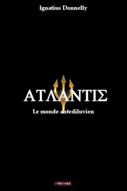 Atlantis : le monde antediluvien