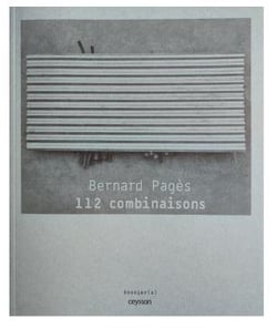 Bernard Pagès : 112 combinaisons