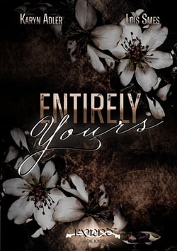 Entirely Yours : Format broché standard