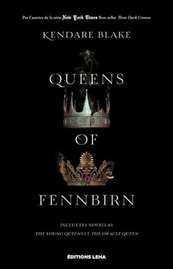 Three dark crowns : Queens of Fennbirn