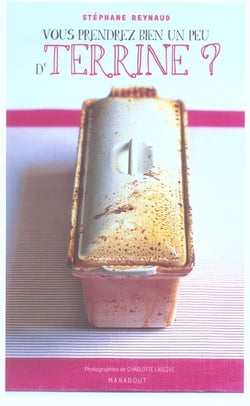 Vous prendrez bien un peu de terrine ?