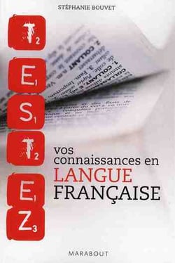 Testez vos connaissances en langue française