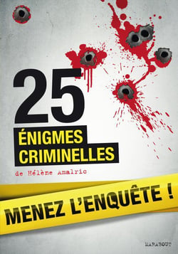 25 énigmes criminelles