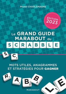 Le grand guide Marabout du Scrabble (édition 2023)