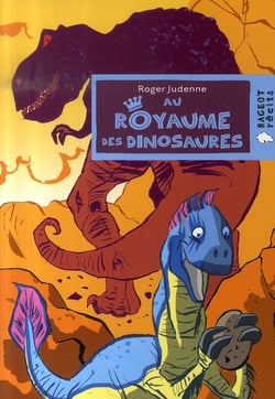 Au royaume des dinosaures