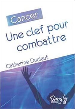 Cancer - une clef pour combattre