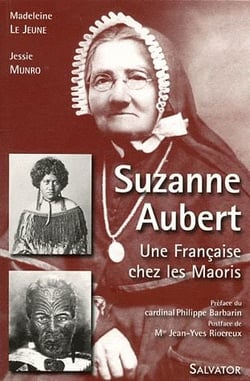 Suzanne Aubert chez les maoris 1835-1926
