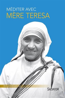 Mère Teresa - une pensée par jour