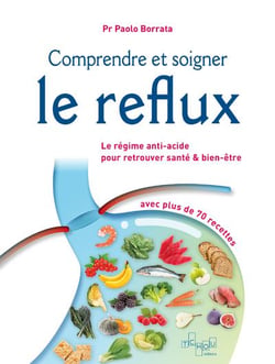 Comprendre et soigner le reflux : le régime anti-acide pour retrouver santé et bien-être