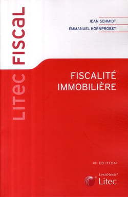 Fiscalité immobilière (10e édition)