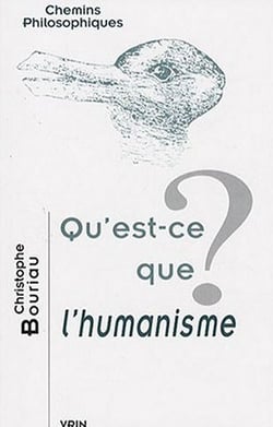 Qu'est-ce que l'humanisme?