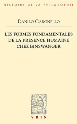 Les formes fondamentales de la présence humaine chez Binswanger