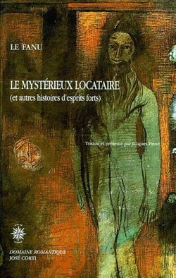 Le mystérieux locataire (et autres histoires d'esprits forts)