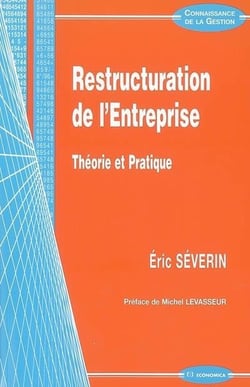 RESTRUCTURATION DE L'ENTREPRISE