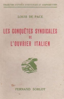 Les conquêtes syndicales de l'ouvrier italien