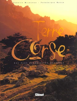 Terres corses - les plus beaux sites naturels de la corse
