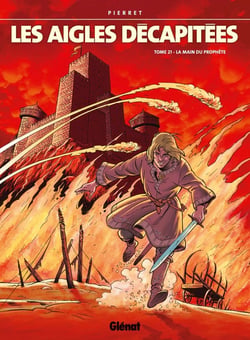 Les Aigles décapitées - Tome 21