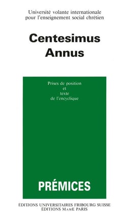 Centesimus annus : Prises de position et texte de l'encyclique
