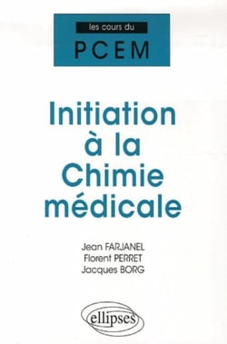 Initiation à la chimie médicale