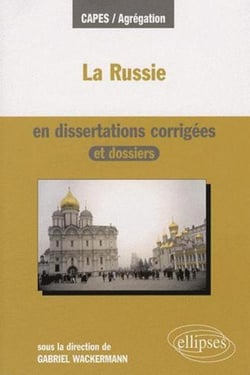 La russie en dissertations corrigées et dossiers
