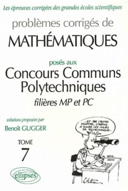 Mathématiques Concours communs polytechniques (CCP) 1995-1997 - Tome 7 - MP-PC