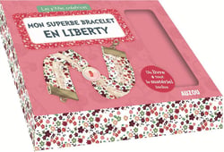 MON SUPERBE BRACELET LIBERTY AVEC KATE