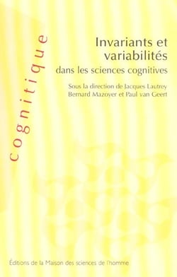 Invariants et variabilités dans les sciences cognitives
