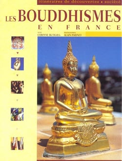 Les bouddhismes en france