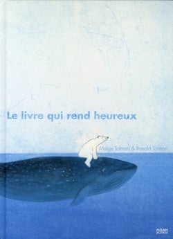 Le livre qui rend heureux
