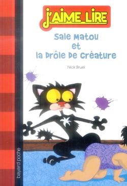 Sale matou et la drôle de créature