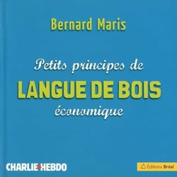 Petits principes de langue de bois économique