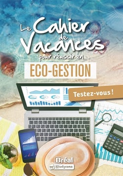 Le cahier de vacances pour réussir sa première année d'éco-gestion