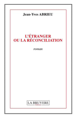 L'étranger ou la réconciliation