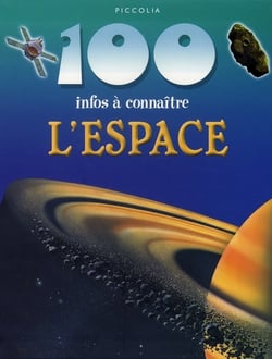 100 infos à connaître - l'espace