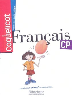 Coquelicot : français - CP - cahier d'élève (édition 2013)