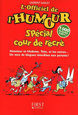 Officiel de l'humour spécial cour de récré