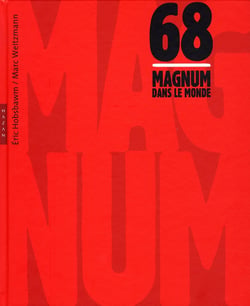 Magnum dans le monde - 1968