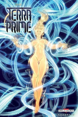 Terra Prime Tome 4 : le dieu