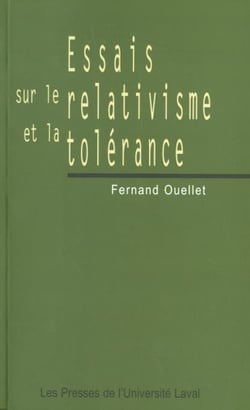 Essais sur le relativisme et la tolerance