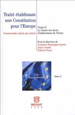 Traité établissant une constitution pour l'Europe t.2 - la charte des droits fondamentaux de l'Union