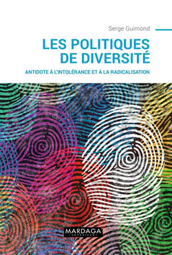 Les politiques de la diversité - antidote à l'intolérance et à la radicalisation