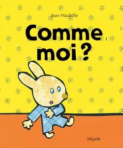 Comme moi ?